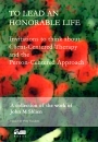 To Lead an Honorable Life: Invitations to think about client-centered therapy and the person…