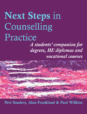 Next Steps in Counselling Practice (2nd edn): A students’ companion for degrees, HE diplomas and voc