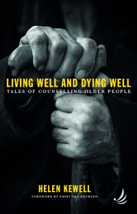 Living Well and Dying Well: Tales of counselling older people