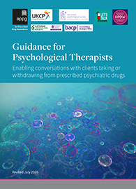 Guidance for Psychological Therapists - Enabling conversations with clients taking or withdrawing from prescribed psychiatric drugs