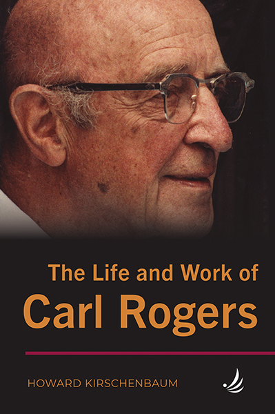 The Life and Work of Carl Rogers (paperback)