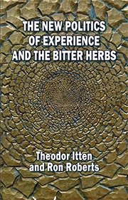 The New Politics of Experience and The Bitter Herbs
