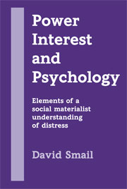 Power, Interest and Psychology: Elements of a Social Materialist Understanding of Distress