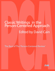 Classics in the Person-Centered Approach: The best of the Person-Centered Review