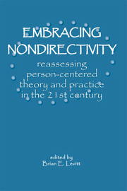 Embracing Non-directivity: Reassessing person-centered theory and practice in the 21st century