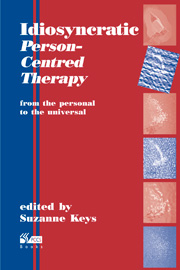 Idiosyncratic Person-Centred Therapy: From the personal to the universal
