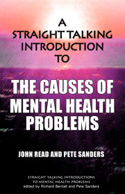 A Straight-Talking Introduction to the Causes of Mental Health Problems